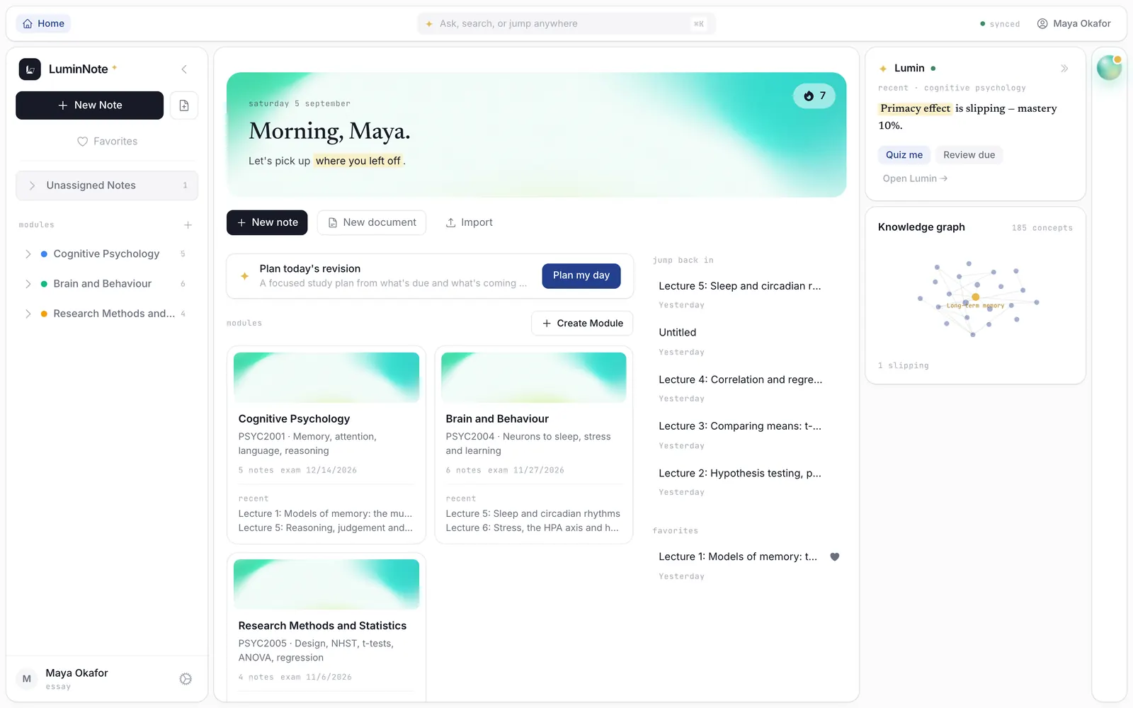 The LuminNote web app Home: a morning greeting, a 7-day streak, three modules with exam countdowns, recent lectures, and a knowledge graph of 185 concepts.